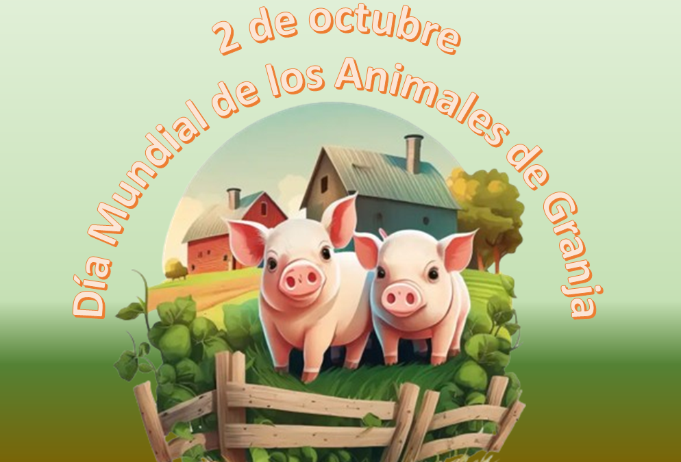 Celebrando el Día Mundial de los Animales de Granja con GPOR